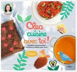 Clea cuisine avec toi !