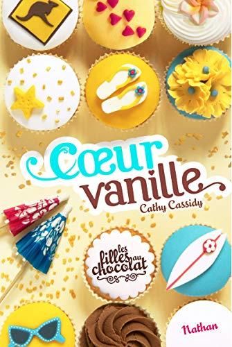 Filles au chocolat (Les) T.05.1 : Cœur vanille