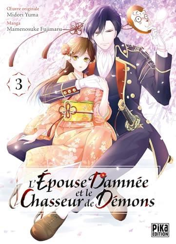 L'Epouse damnée et le chasseur de démons T.03