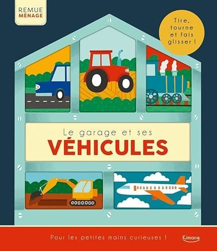 Le Garage et ses véhicules