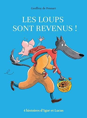 Les Loups sont revenus !