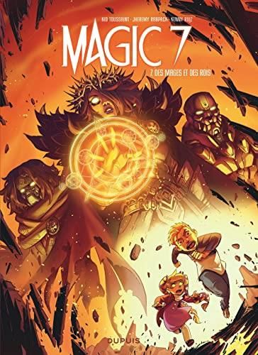 Magic 7 T. 7 : Des mages et des rois