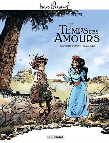 Marcel Pagnol en BD : Souvenirs d'enfance T.4 : Le temps des amours