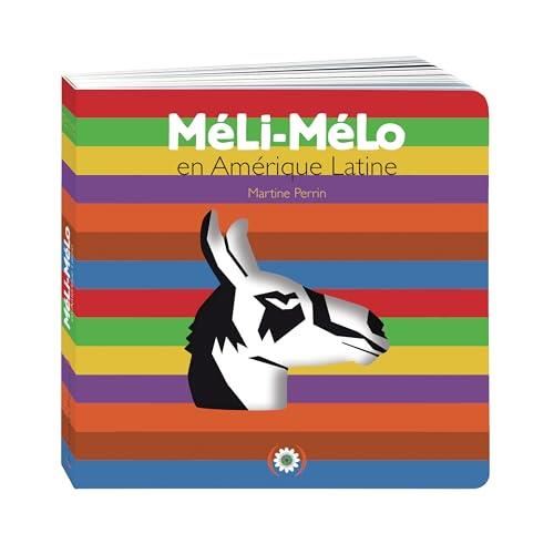 Méli-mélo : Méli-mélo en Amérique latine