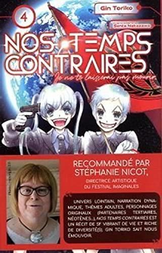 Nos temps contraires T. 04