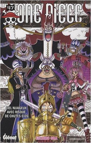 One Piece T. 047 : Gel nuageux avec risques de chutes d'os