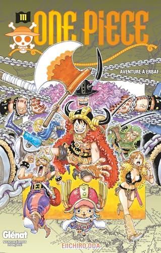 One piece T.111 : Aventure à Erbaf