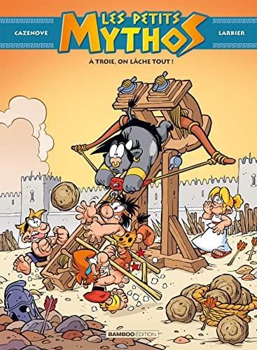 Petits Mythos (Les) T.13 : A Troie, on lâche tout!