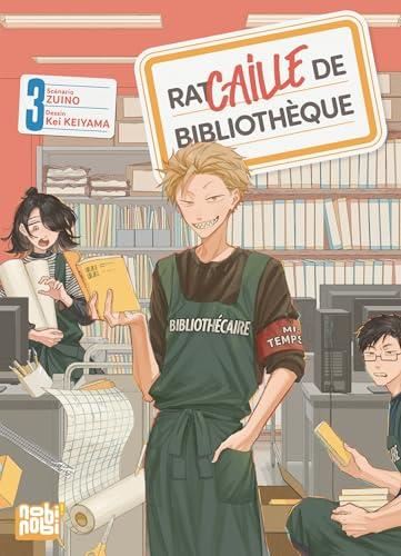 Racaille de bibliothèque T.03