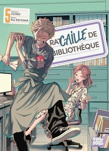 Racaille de bibliothèque T.05