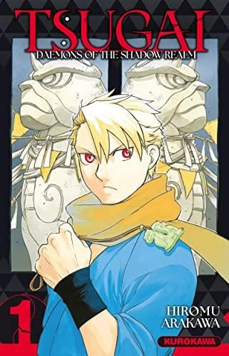 Tsugai : Daemons of the shadow realm T. 01